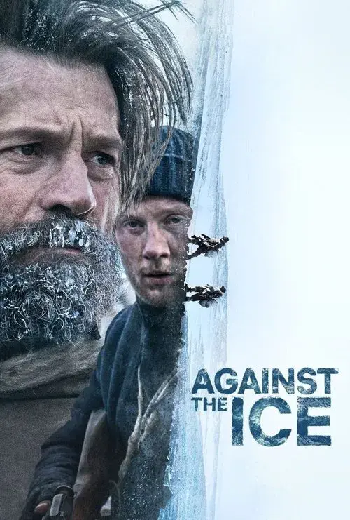 Movie poster for Against the Ice