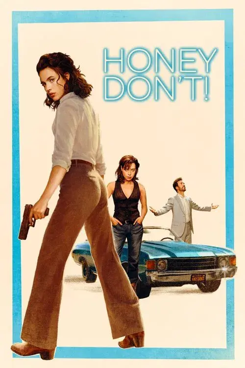 Movie poster for Honey Don't!