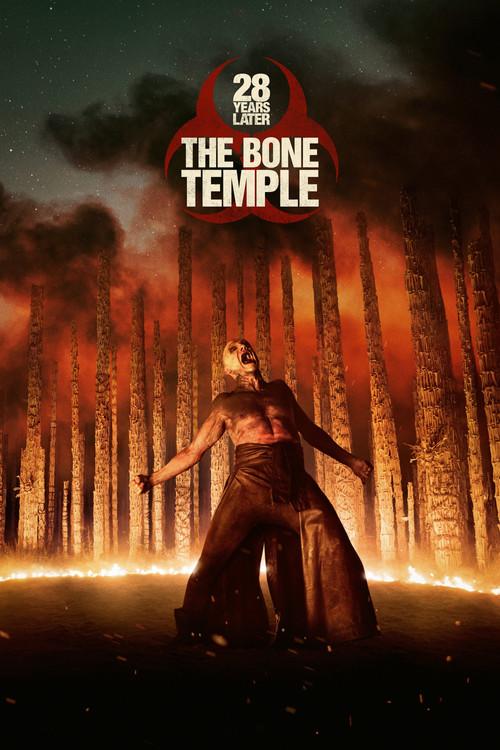 Movie poster for 28 Years Later: The Bone Temple