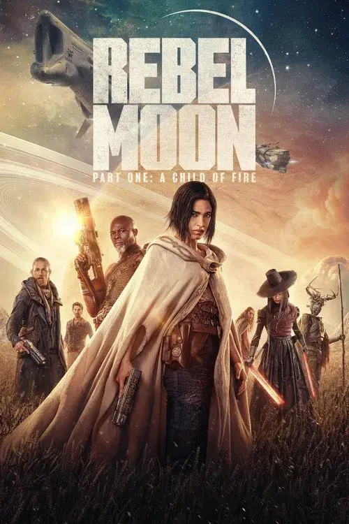 Movie poster for Rebel Moon - Part One: A Child of Fire